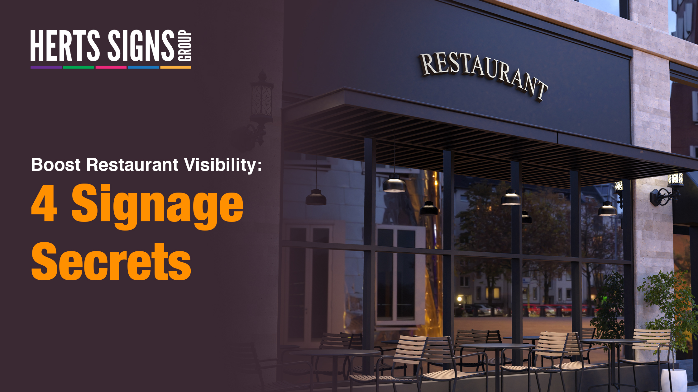 Boost Restaurant Visibility: 4 Signage Secrets - Herts Signs